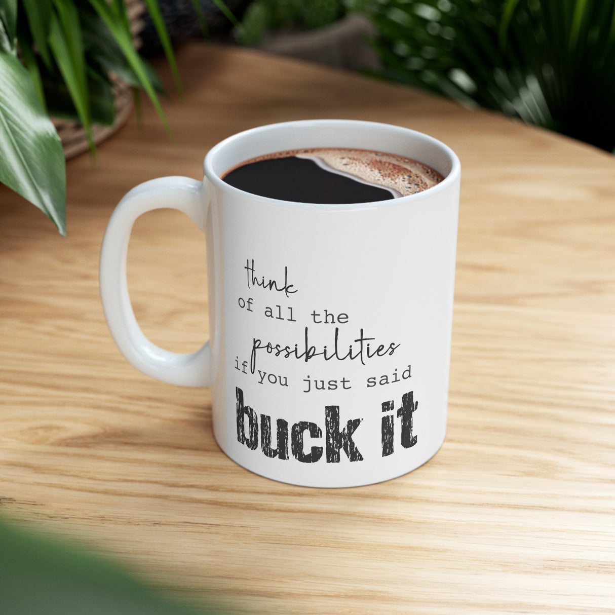 Ceramic Mug 11oz | buck it